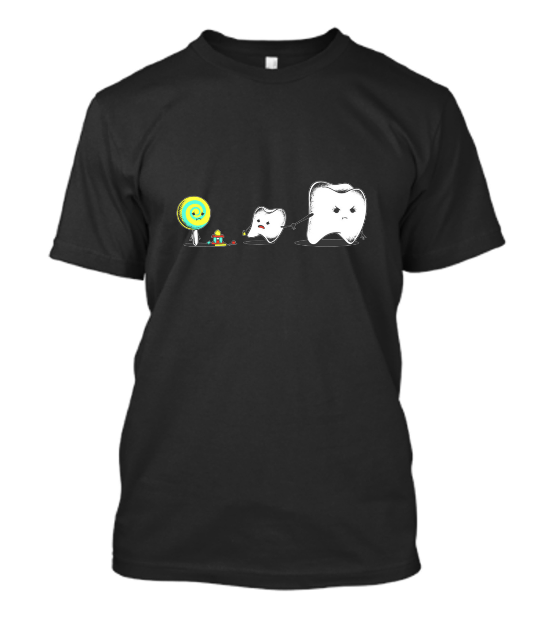 DENTIST Bad Friend Candy Tooth Conflict T-Shirt