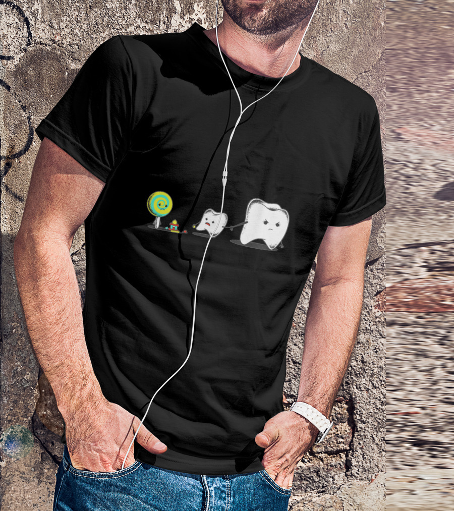 DENTIST Bad Friend Candy Tooth Conflict T-Shirt
