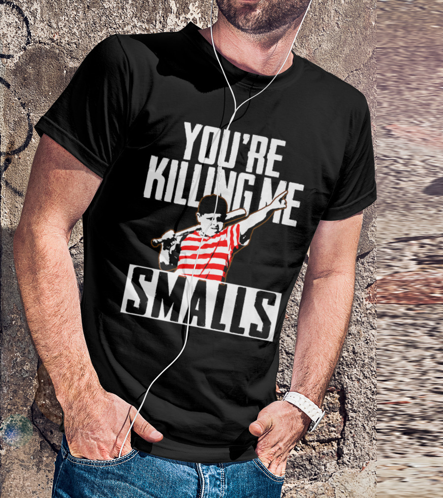You're Killing Me Smalls Baseball Striped Shirt Father Son T-Shirt