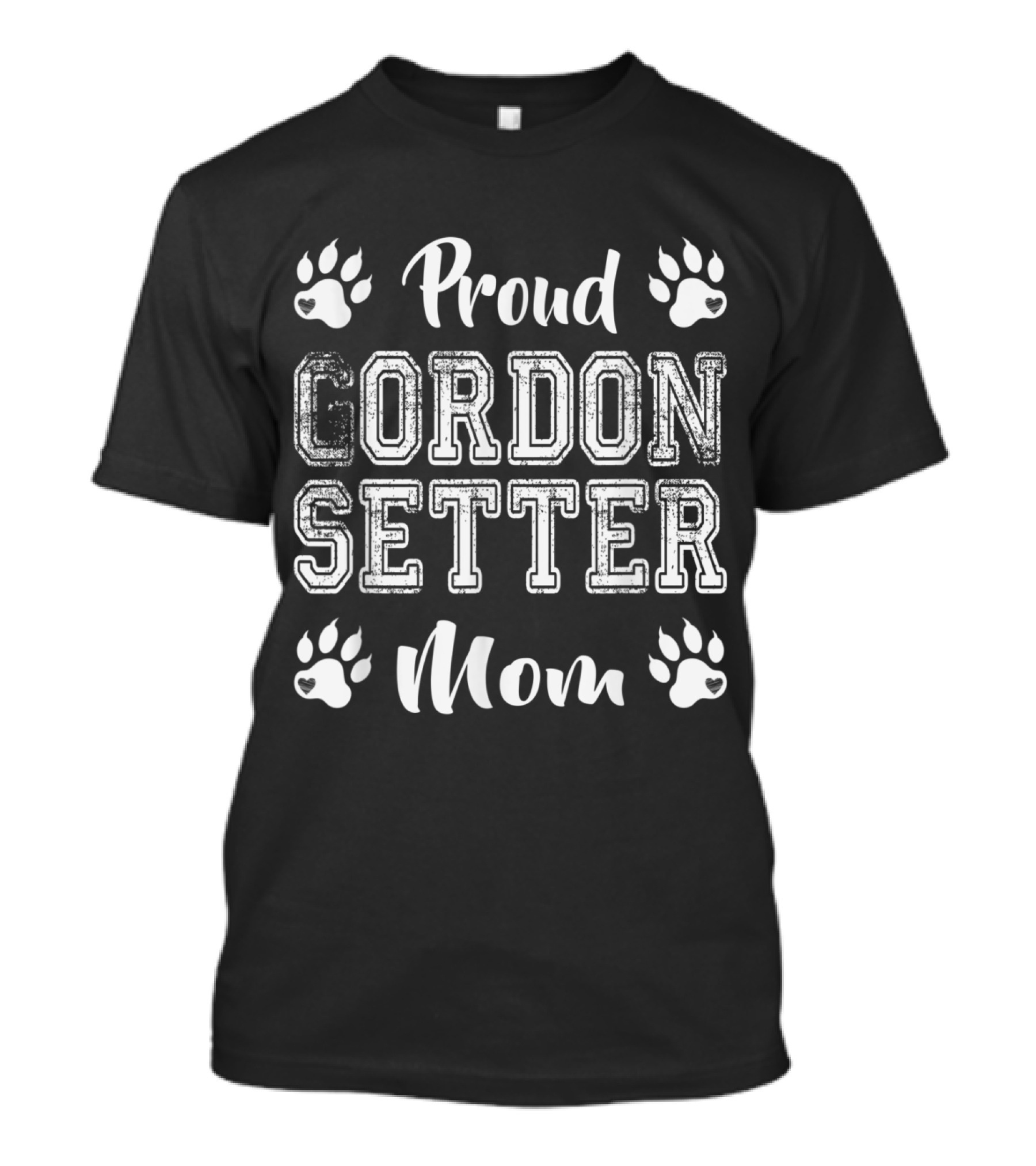 Proud Gordon Setter Dog Mom Paw Lovers Family Friends T-Shirt