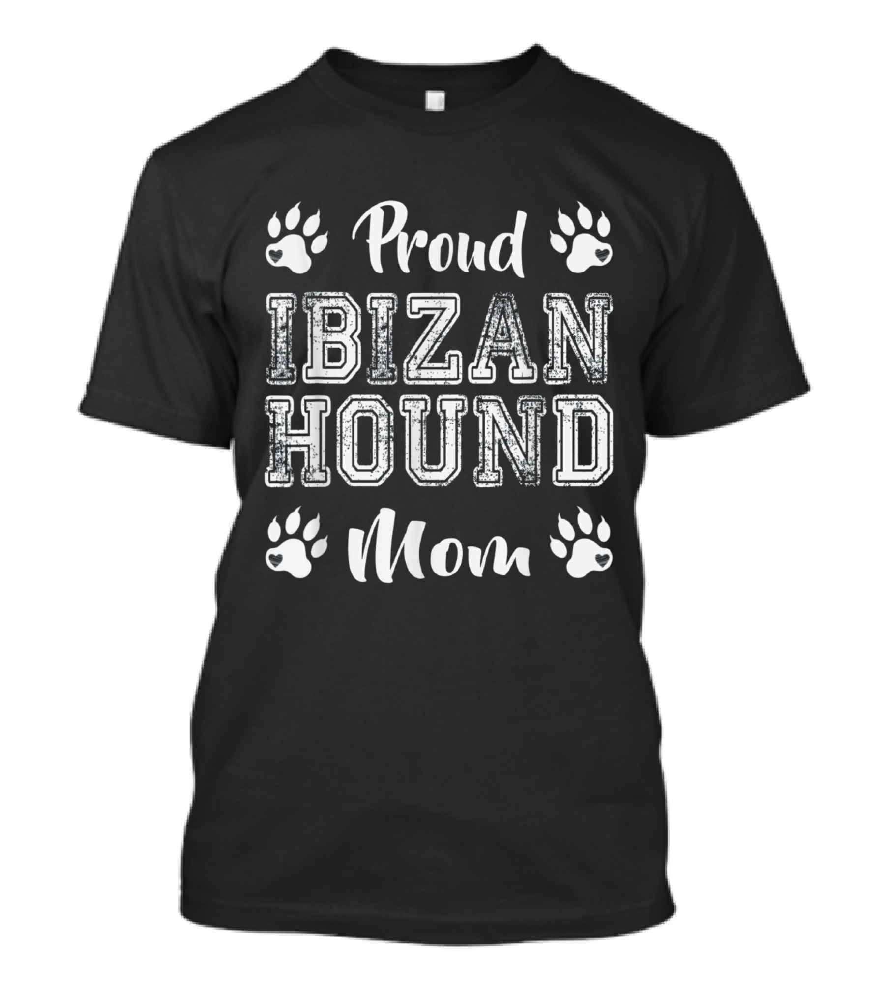 Proud Ibizan Hound Mom Paw Lovers Family Friends T-Shirt
