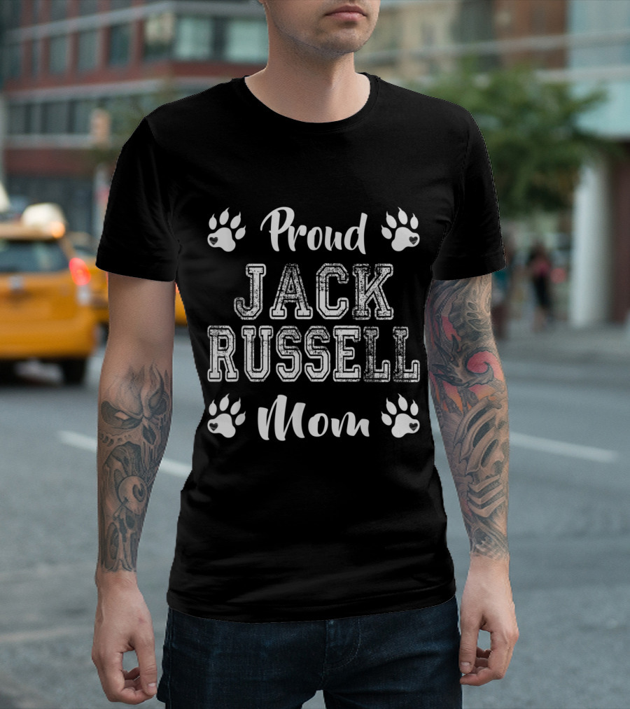 Proud Jack Russell Dog Mom Paw Lovers Family Friends T-Shirt