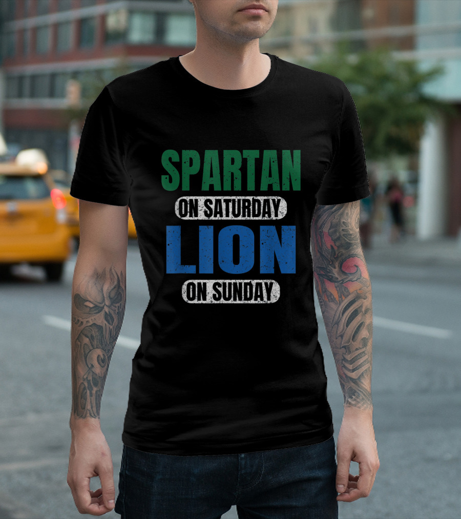 Spartan On Saturday Lion On Sunday Detroit Fan Gear T-Shirt