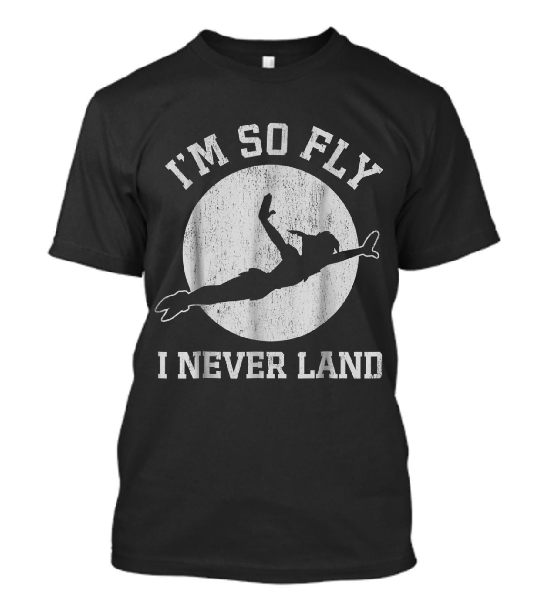 Disney I'm So Fly I Never Land Peter Pan Moon T-Shirt