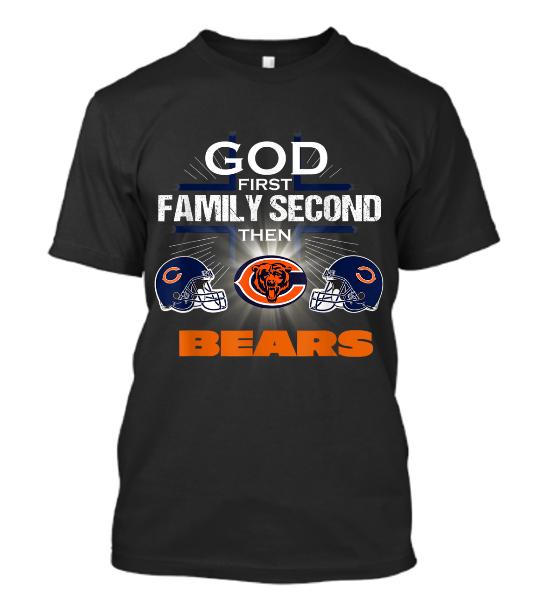 God First Family Second Then Chicago Bears Helmets T-Shirt