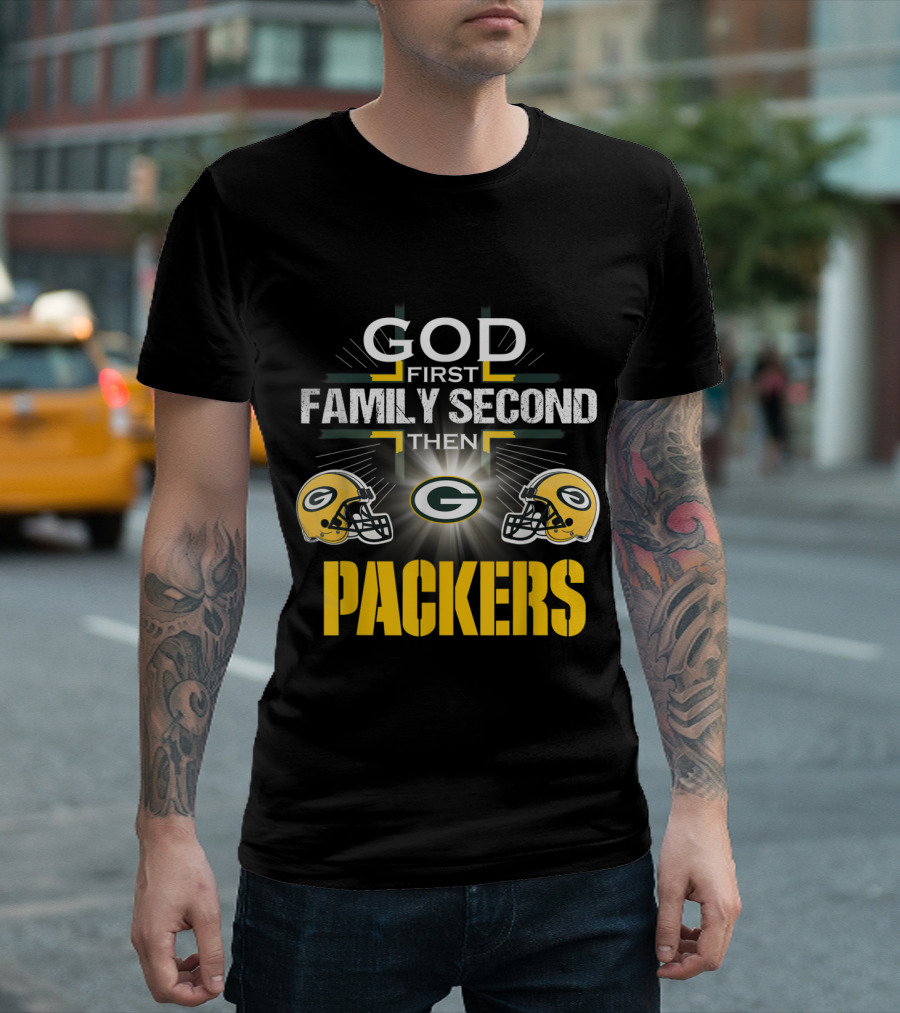 God First Family Second Then Green Bay Packers Helmet T-Shirt