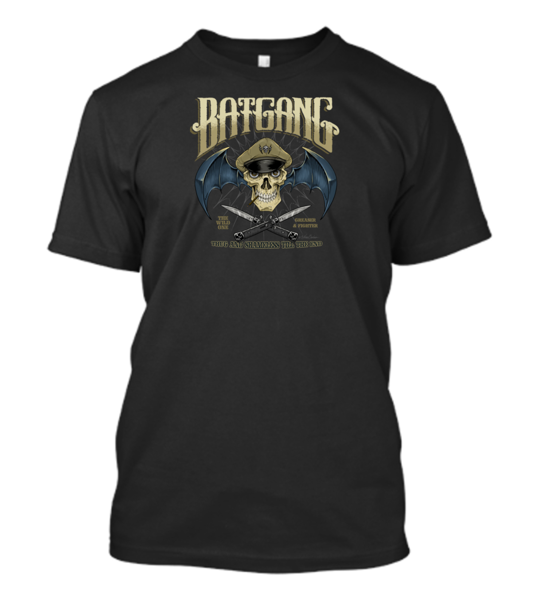 Batgang The Wild Ones Greaser Fighter Thug And Shameless Till The End T-Shirt