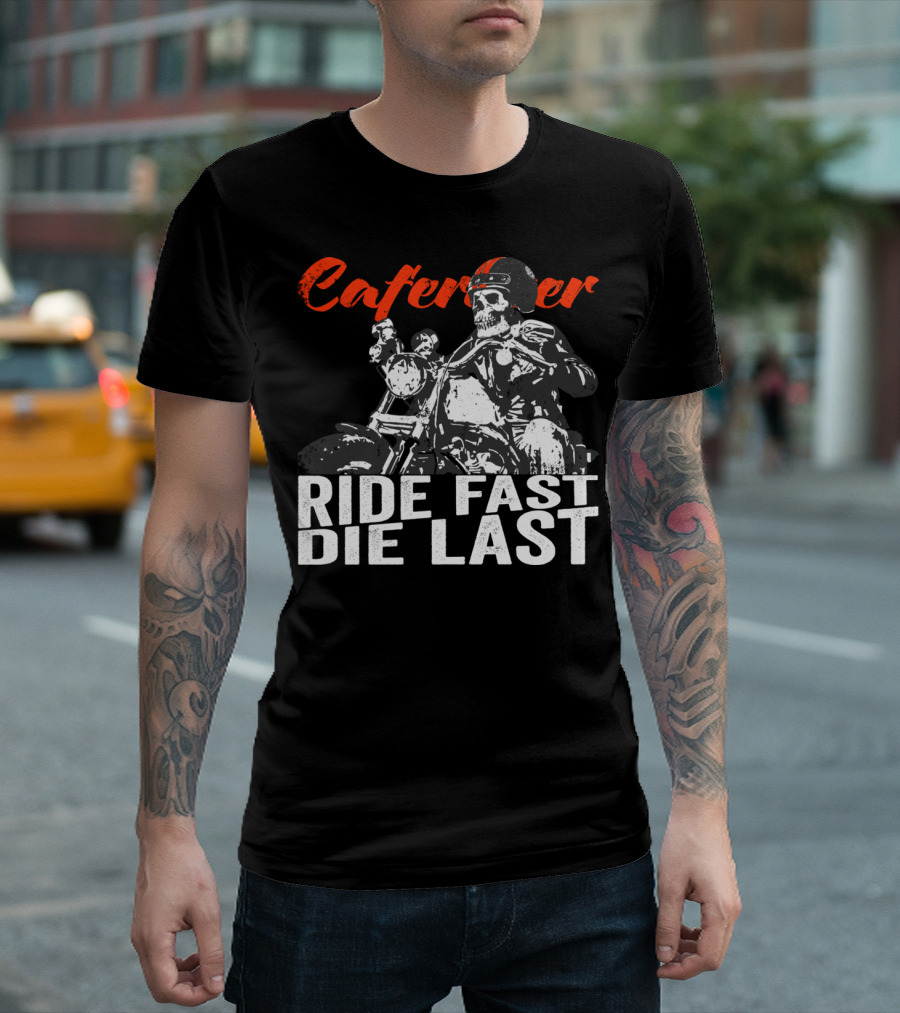 Café Racer Ride Fast Die Last Skull Motorcycle T-Shirt