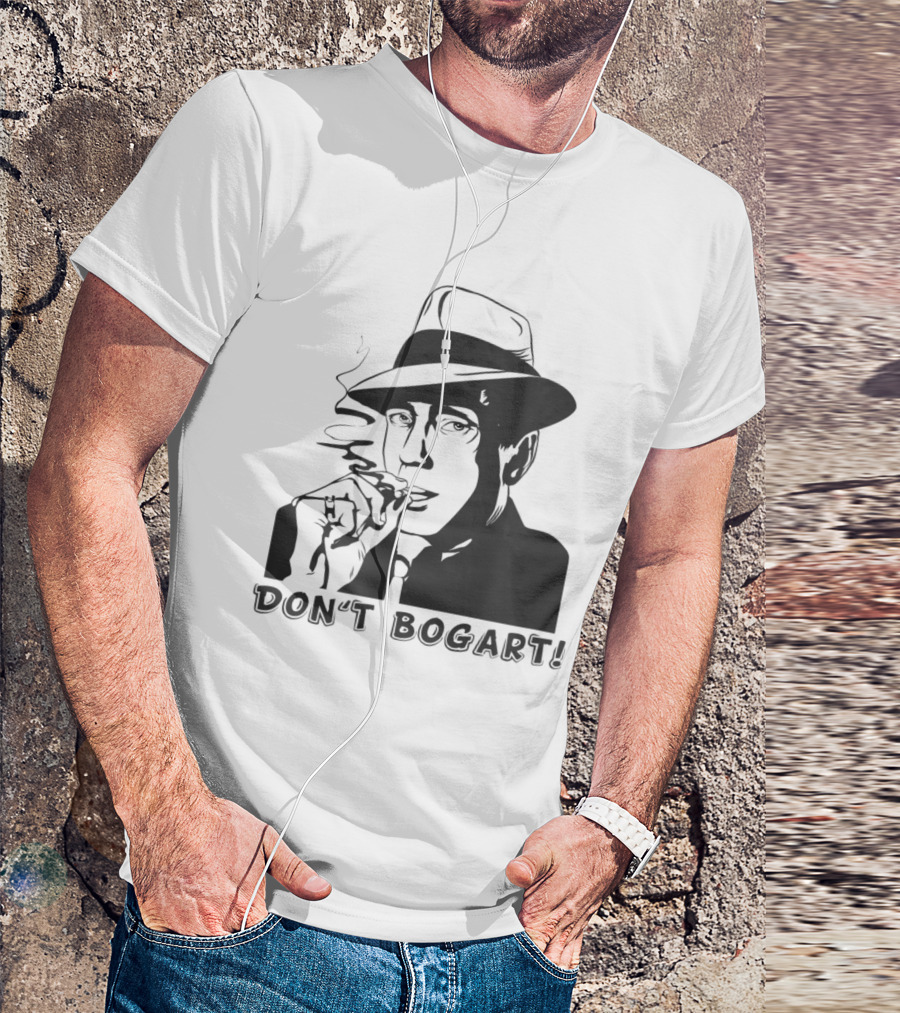 Don't Bogart Smoking Fedora Iconic T-Shirt