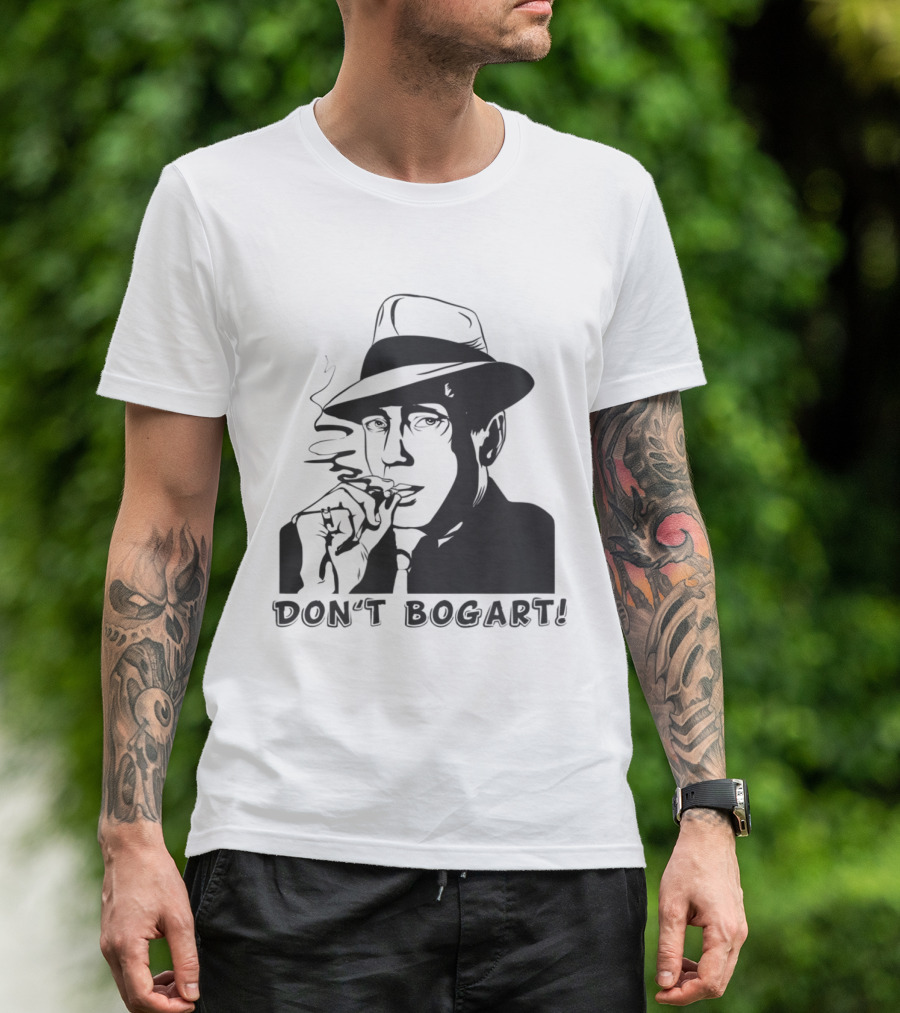 Don't Bogart Smoking Fedora Iconic T-Shirt