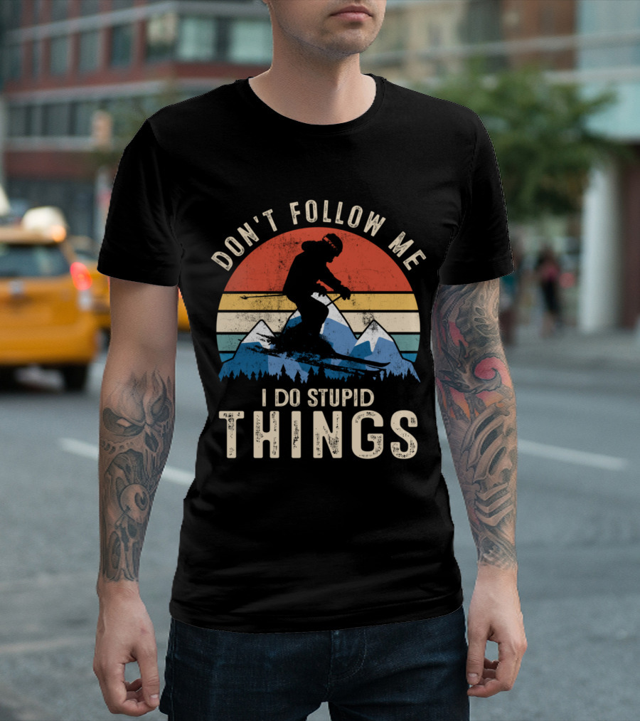 Don't Follow Me I Do Stupid Things Vintage Snowboarding Silhouette With Mountains And Stripes T-Shirt