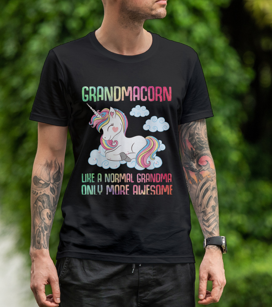 Grandmacorn Like A Normal Grandma Only More Awesome Unicorn In Clouds T-Shirt