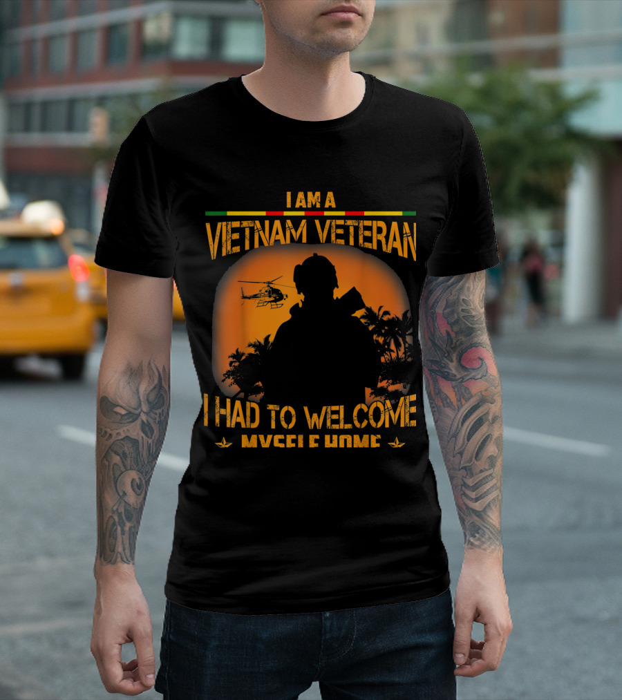 I Am A Vietnam Veteran I Had To Welcome Myself Home Helicopter T-Shirt