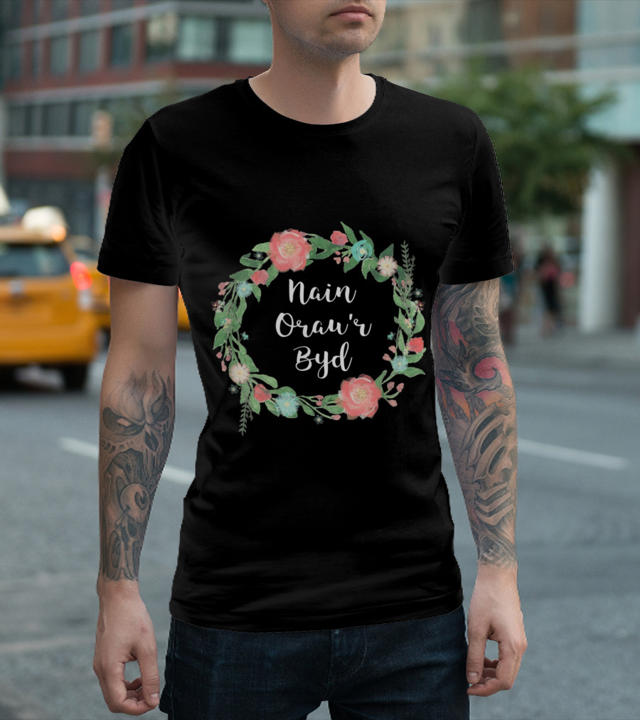 Nain Orau'r Byd World's Best Grandma Floral Wreath T-Shirt