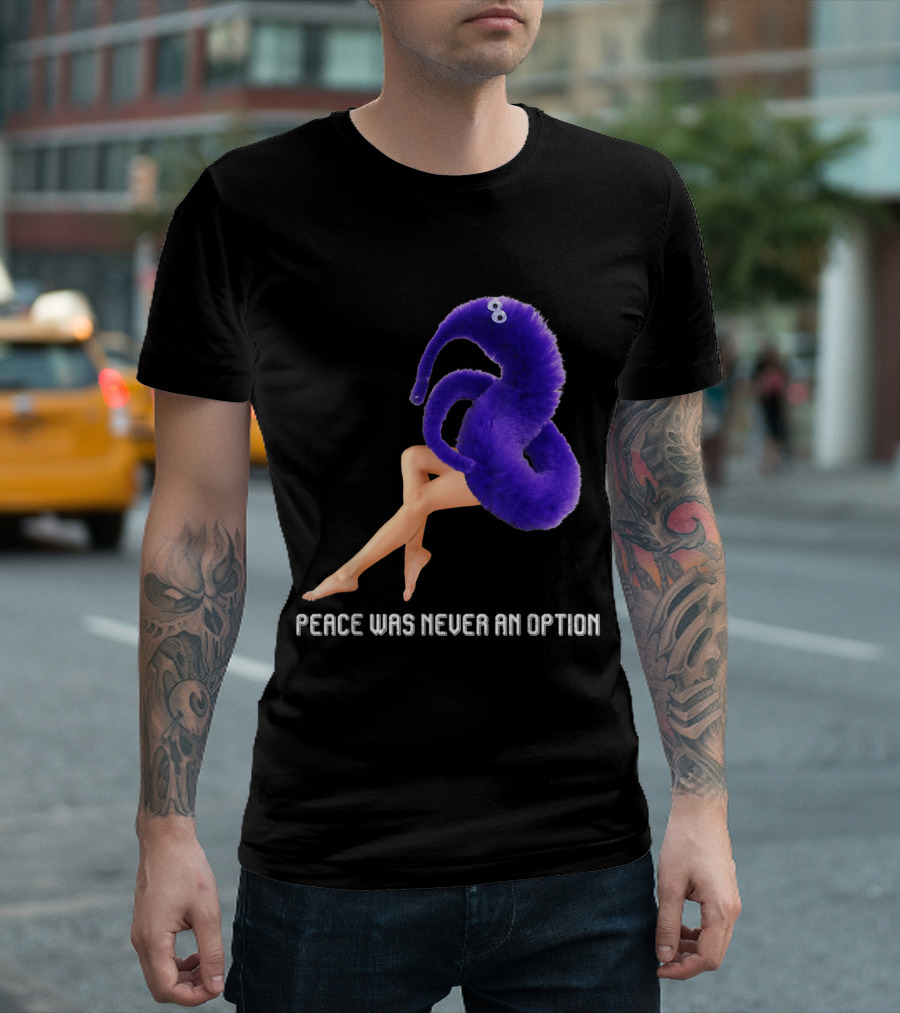 Worm on a String Meme Peace Was Never an Option T-Shirt