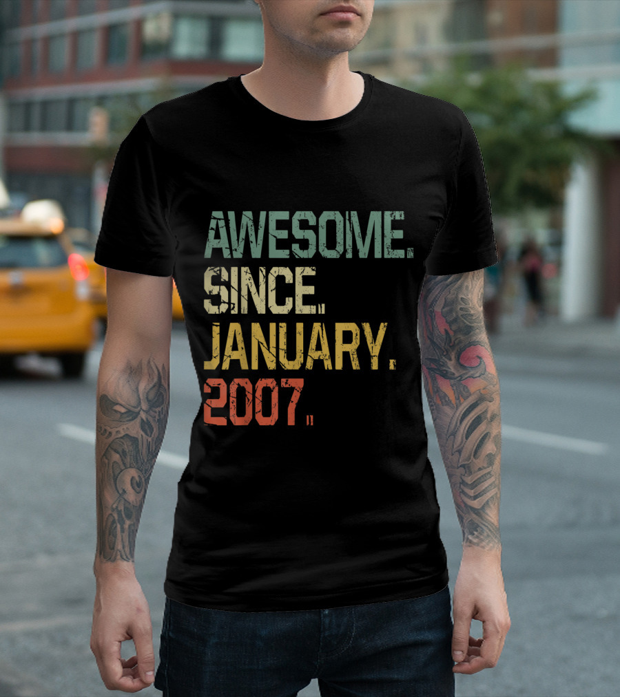 Awesome Since January 2007 T-Shirt
