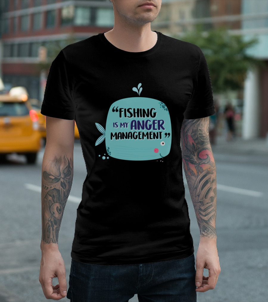 Fishing Is My Anger Management Cute Fish Design Men's T-Shirt