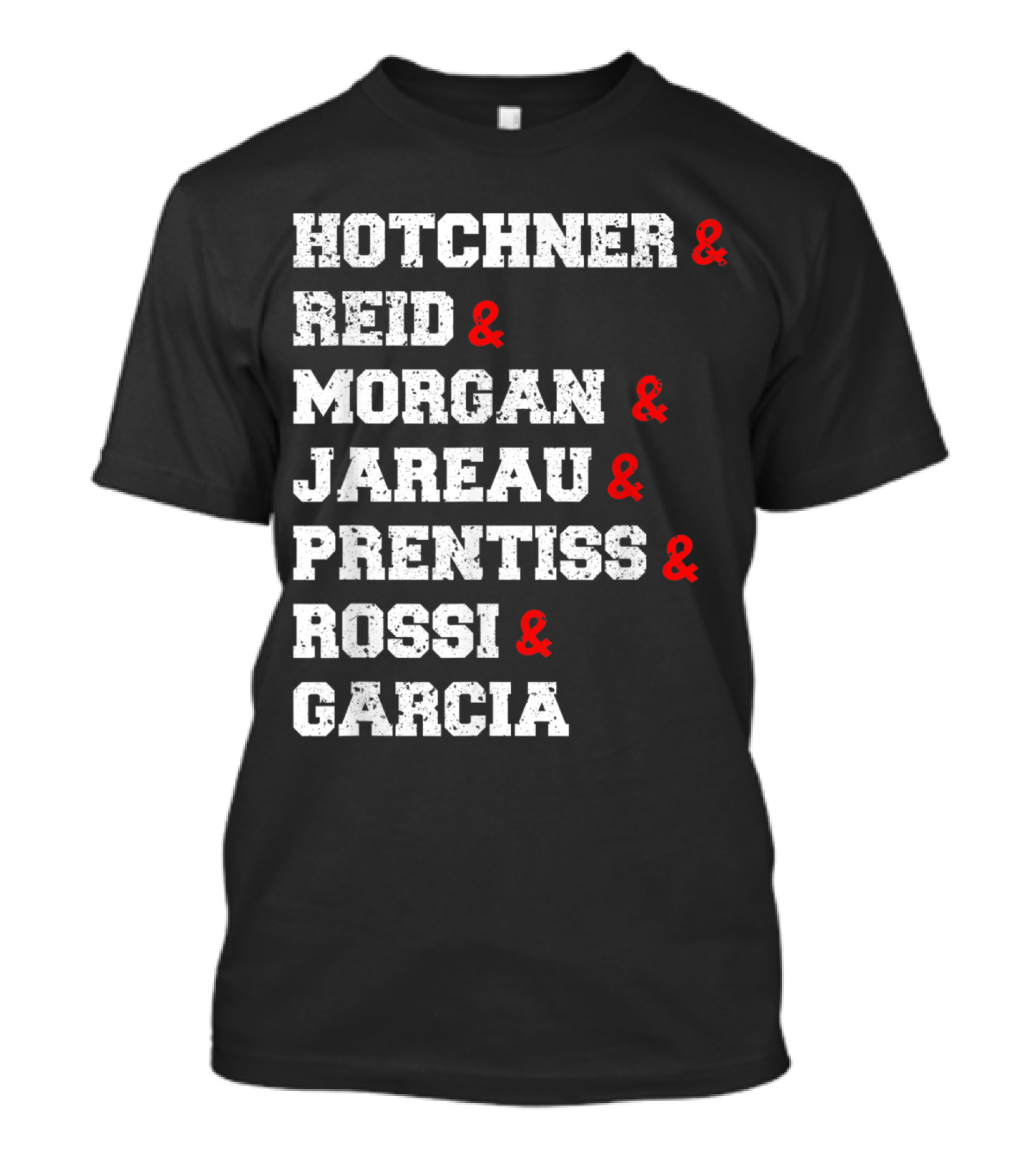 Hotchner Reid Morgan Jareau Prentiss Rossi Garcia Distressed Criminal Funny Minds Characters T-Shirt