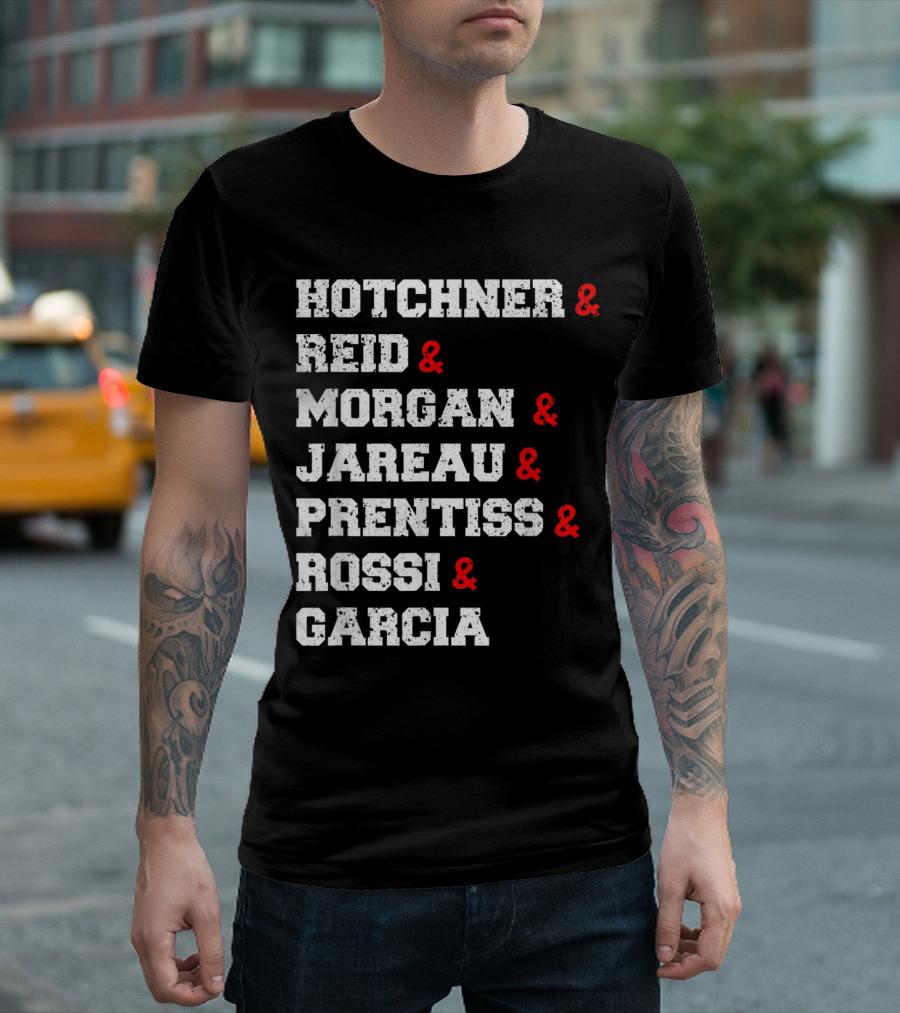 Hotchner Reid Morgan Jareau Prentiss Rossi Garcia Distressed Criminal Funny Minds Characters T-Shirt