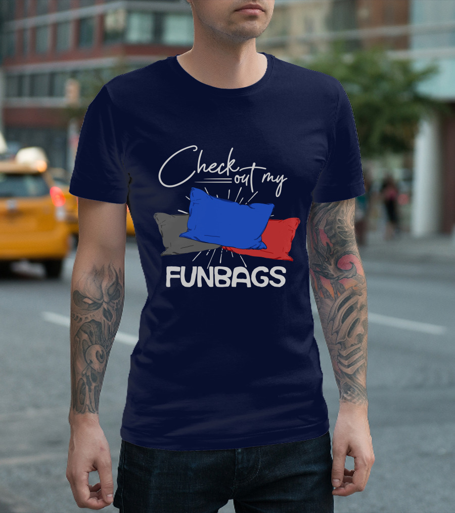 Check Out My Funbags Blue Red Gray Pillows T-Shirt
