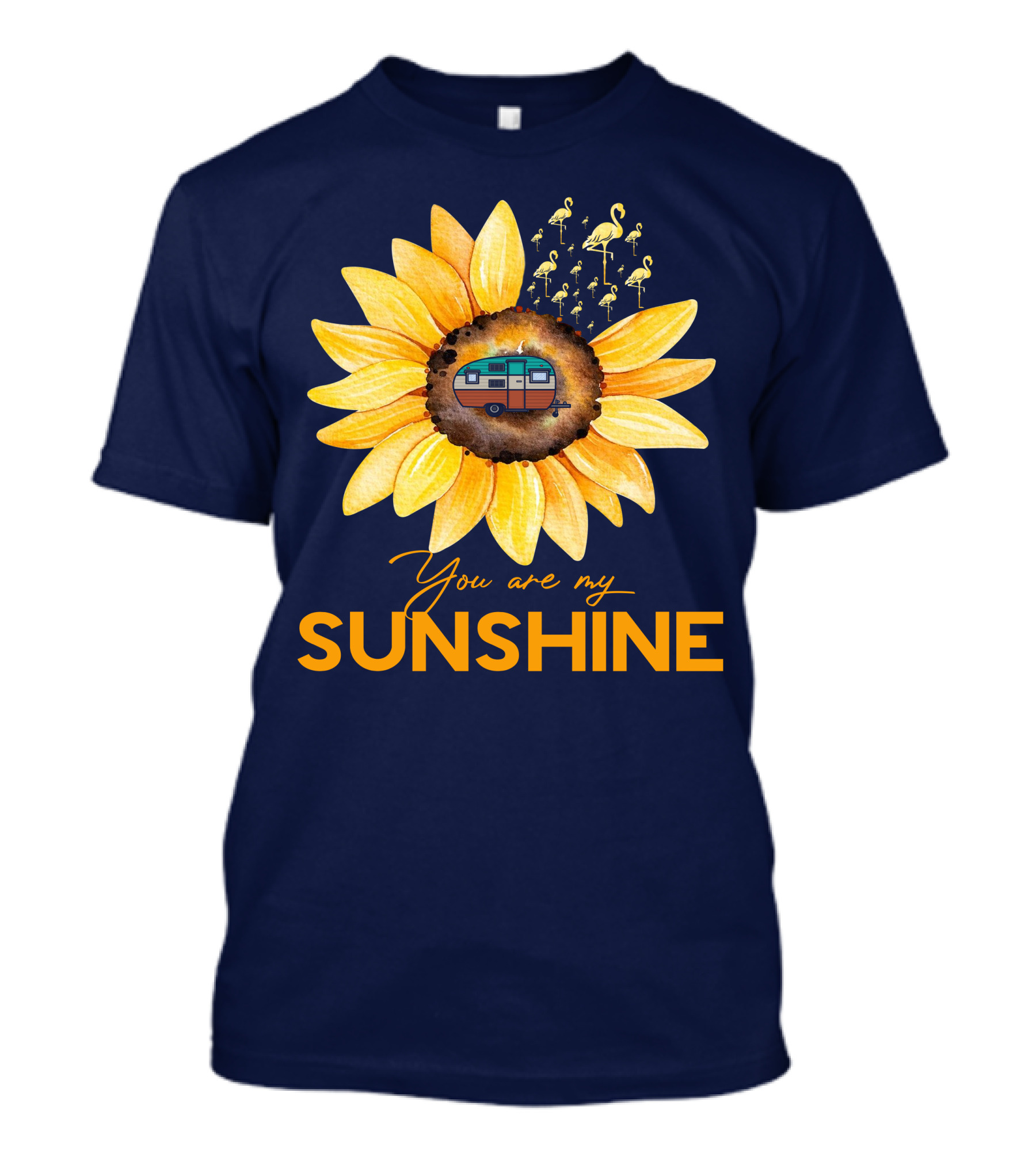 You Are My Sunshine Flamingo Camper Sunflower Camping Lovers T-Shirt