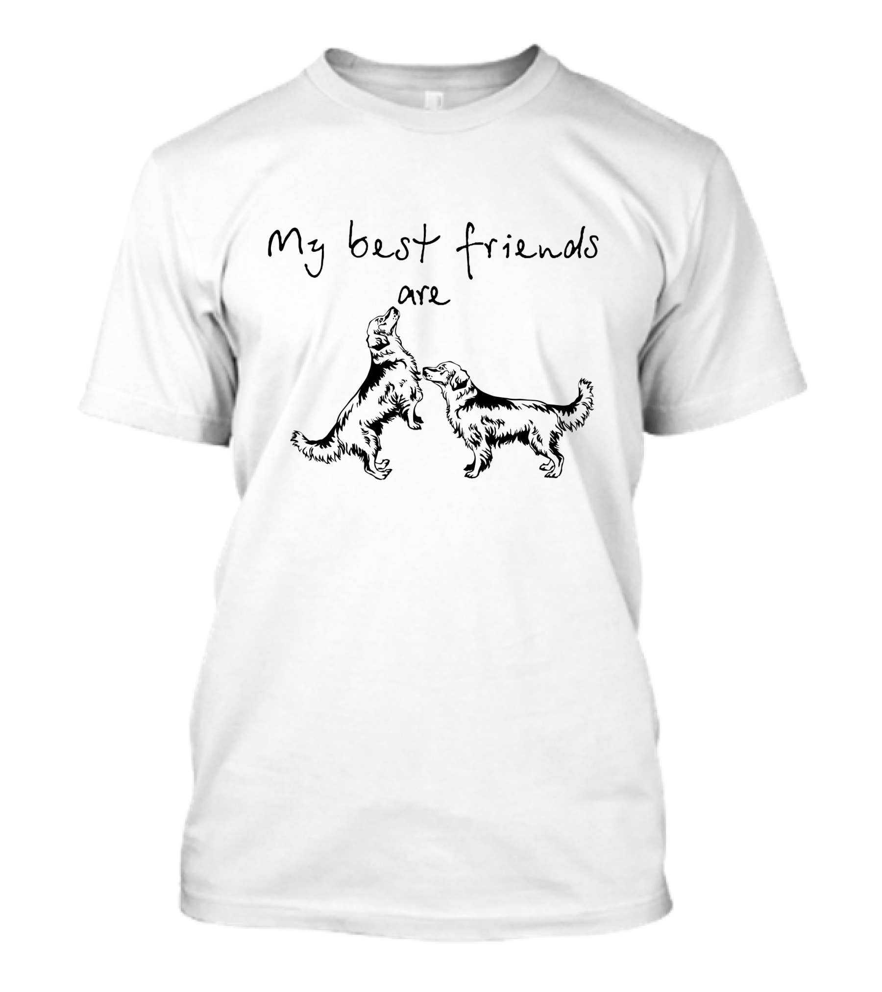 My Best Friends Are Golden Retrievers T-Shirt