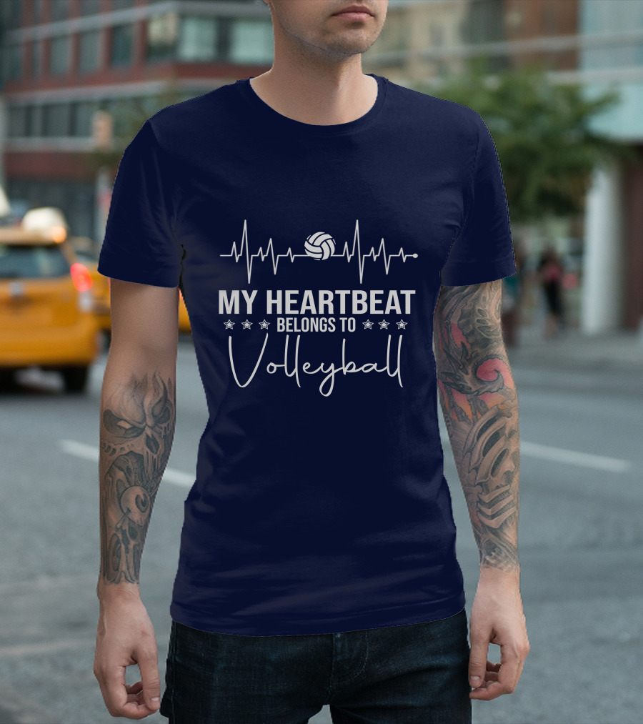 My Heartbeat Belongs To Volleyball T-Shirt