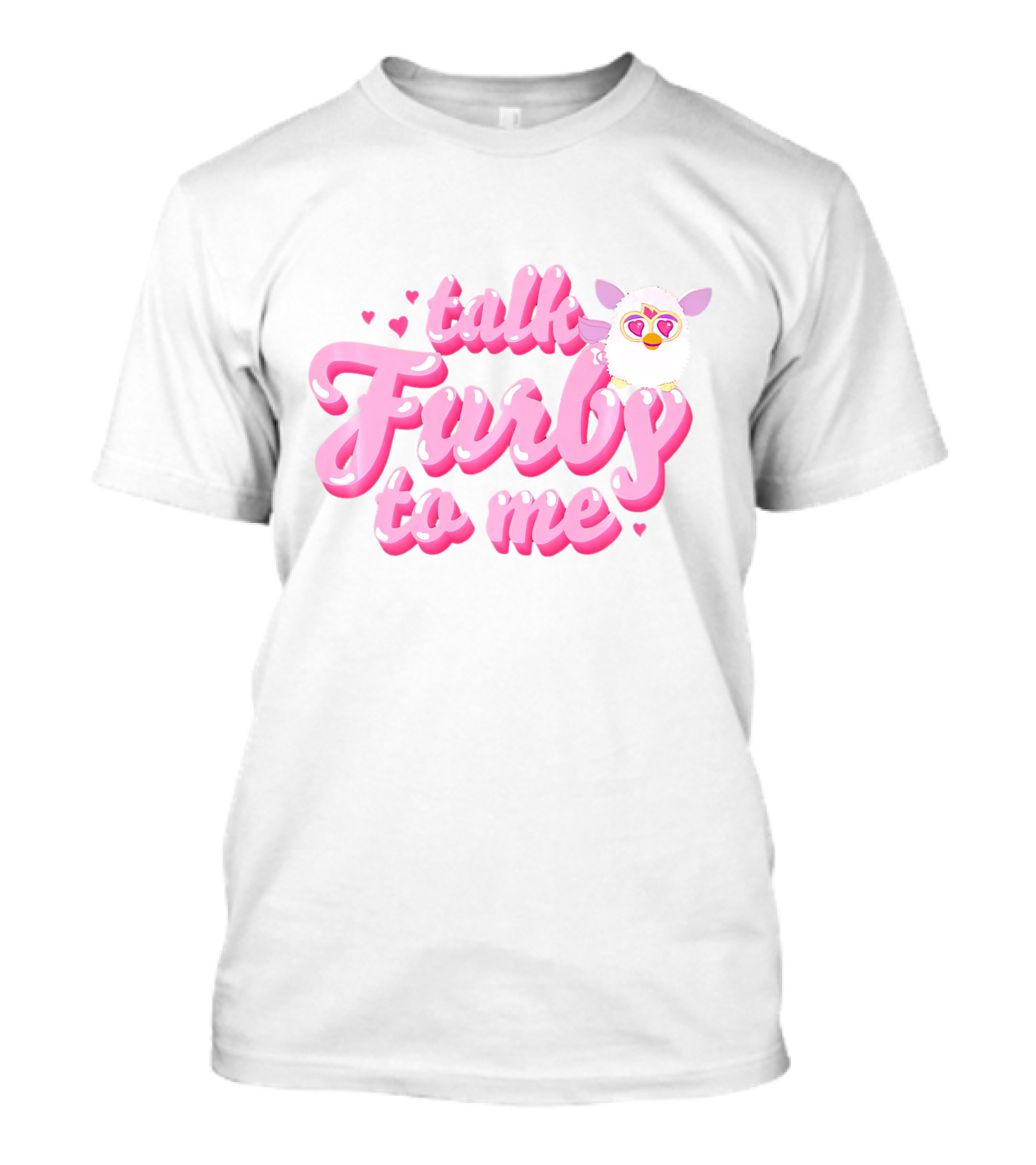 Talk Furby To Me Pink Hearts And Furby T-Shirt