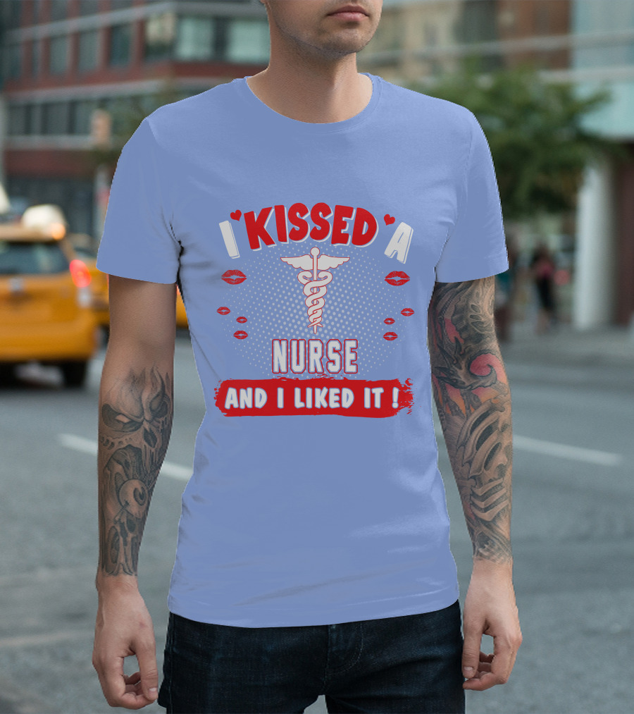 I Kissed A Nurse And I Liked It Caduceus Lips T-Shirt