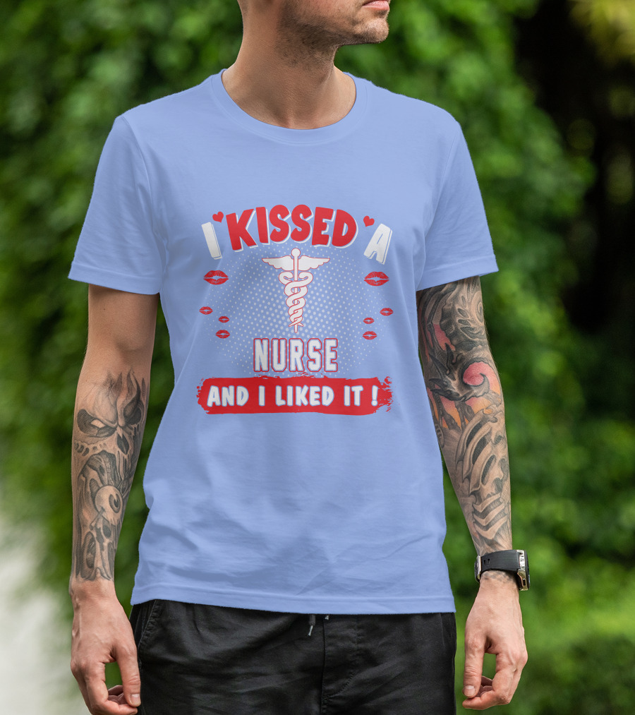 I Kissed A Nurse And I Liked It Caduceus Lips T-Shirt