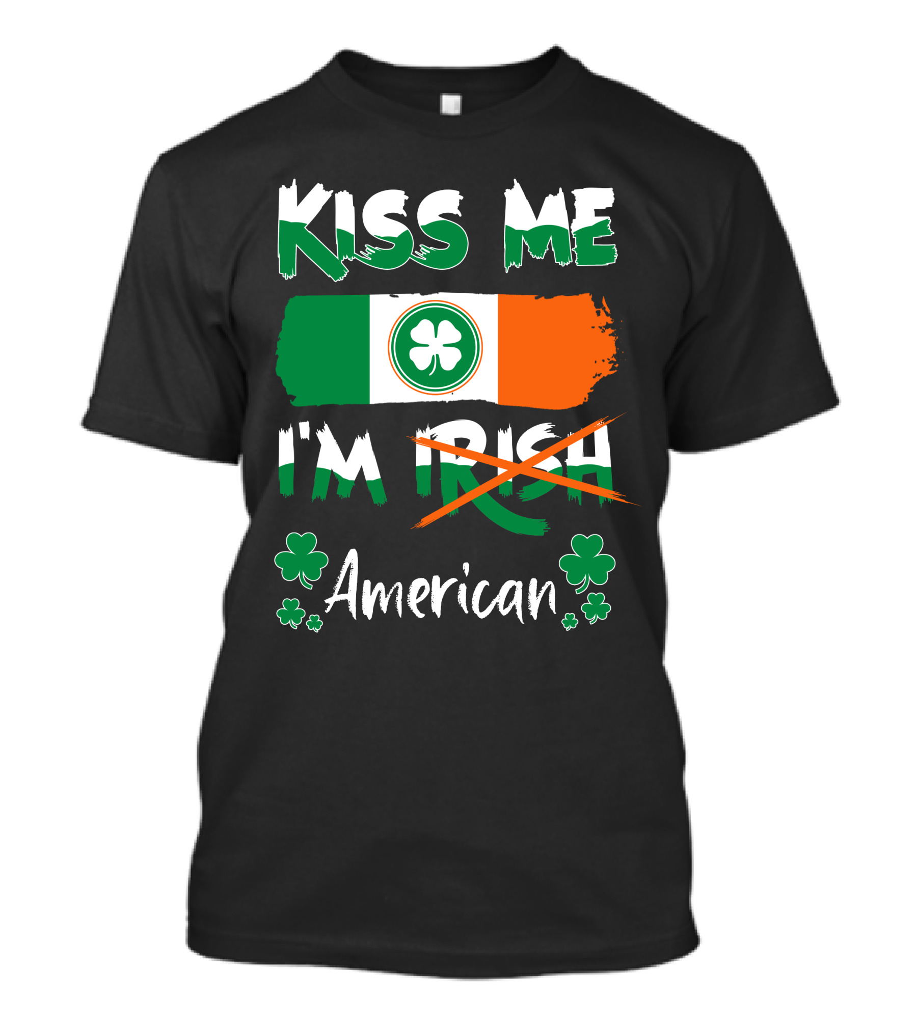 Kiss Me I'm Irish American Pride Flag With Shamrocks T-Shirt
