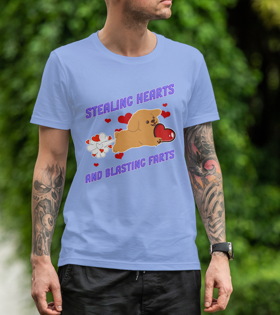 STEALING HEARTS AND BLASTING FARTS WITH POODLE HEARTS AND FARTS T-Shirt