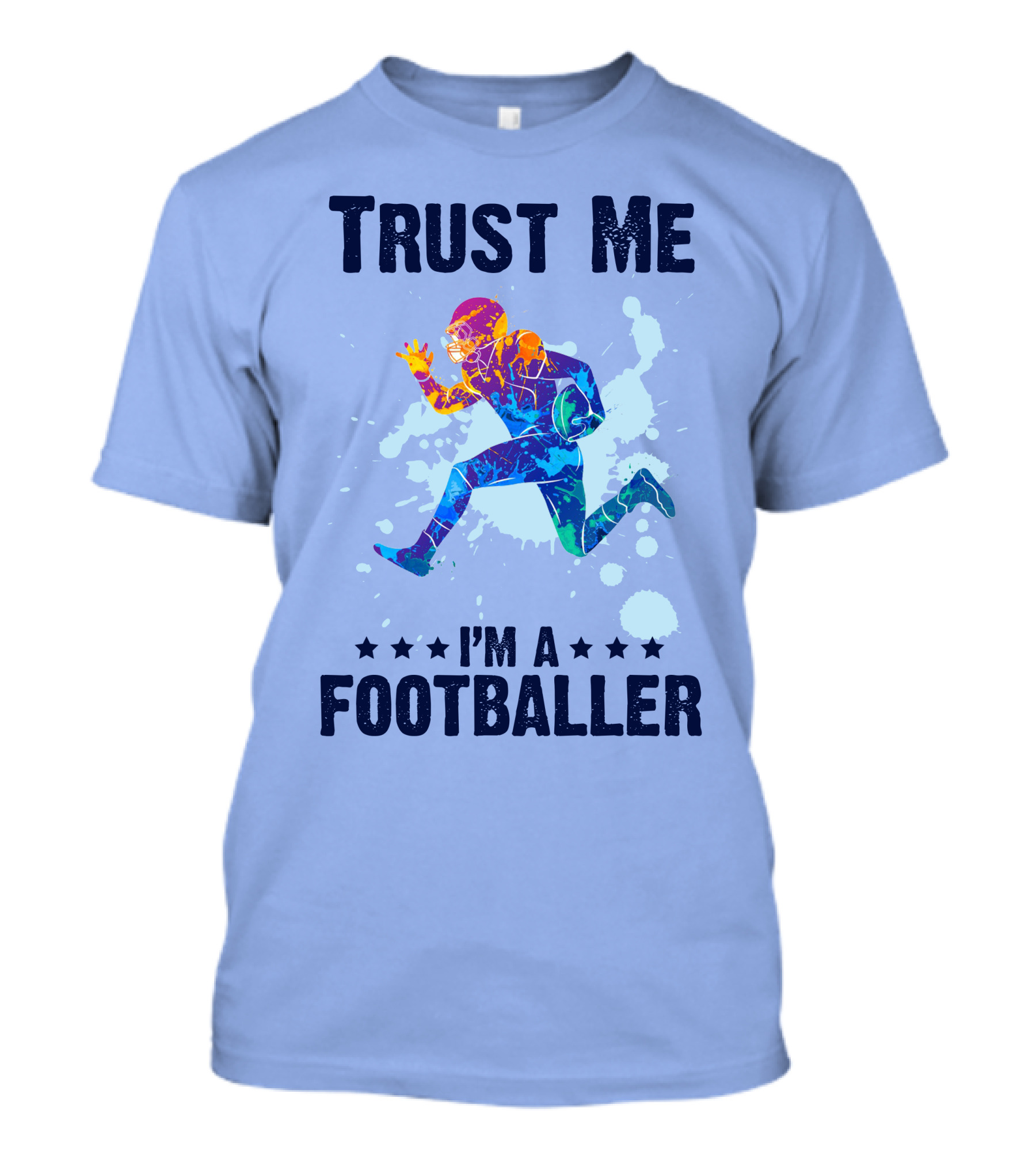Trust Me I'm A Footballer RD Multicolor Running Player T-Shirt