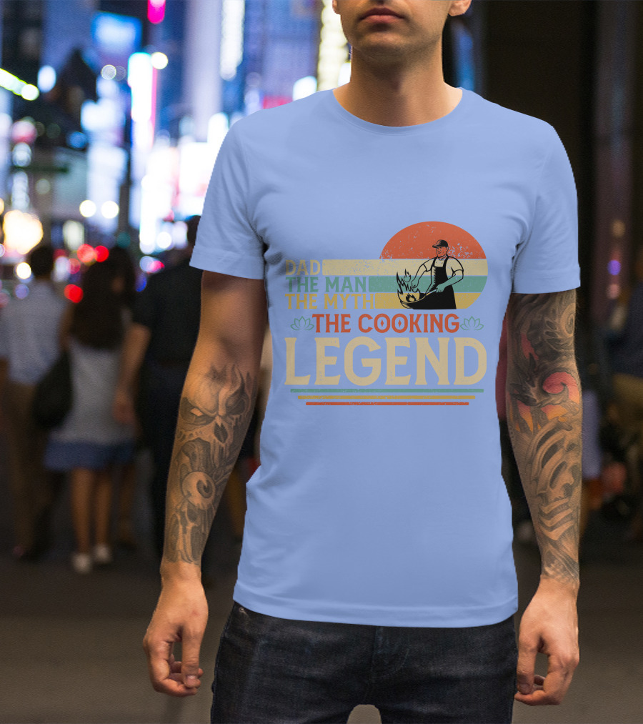 Dad The Man The Myth The Cooking Legend T-Shirt