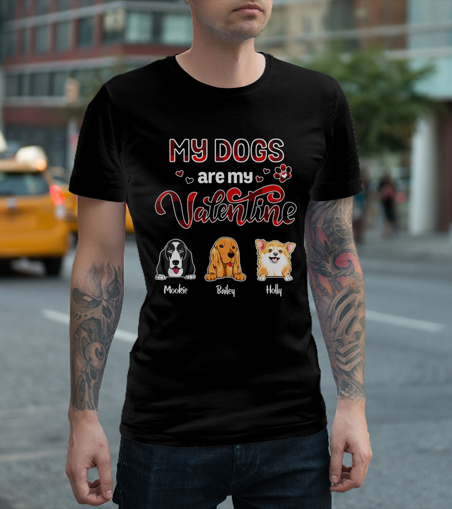 My Dogs Are My Valentine Mookie Bailey Holly Personalized Red T-Shirt