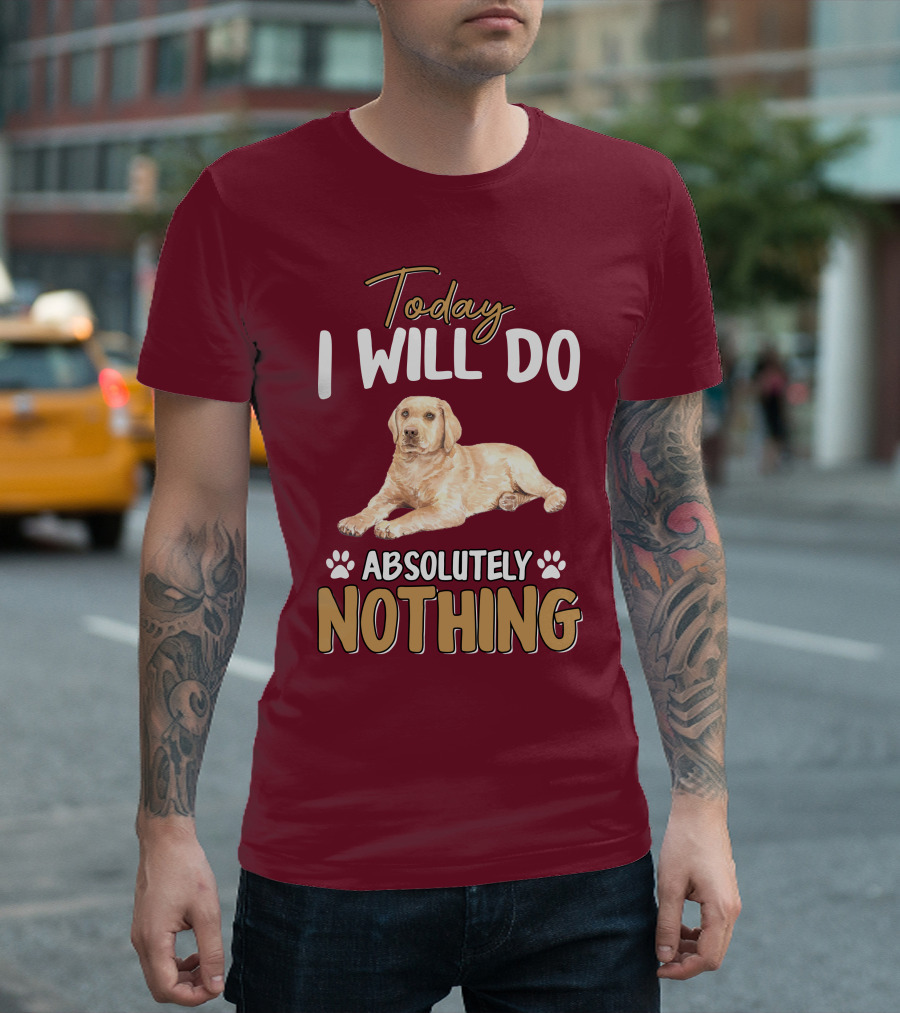 RD Golden Retriever Today I Will Do Absolutely Nothing T-Shirt