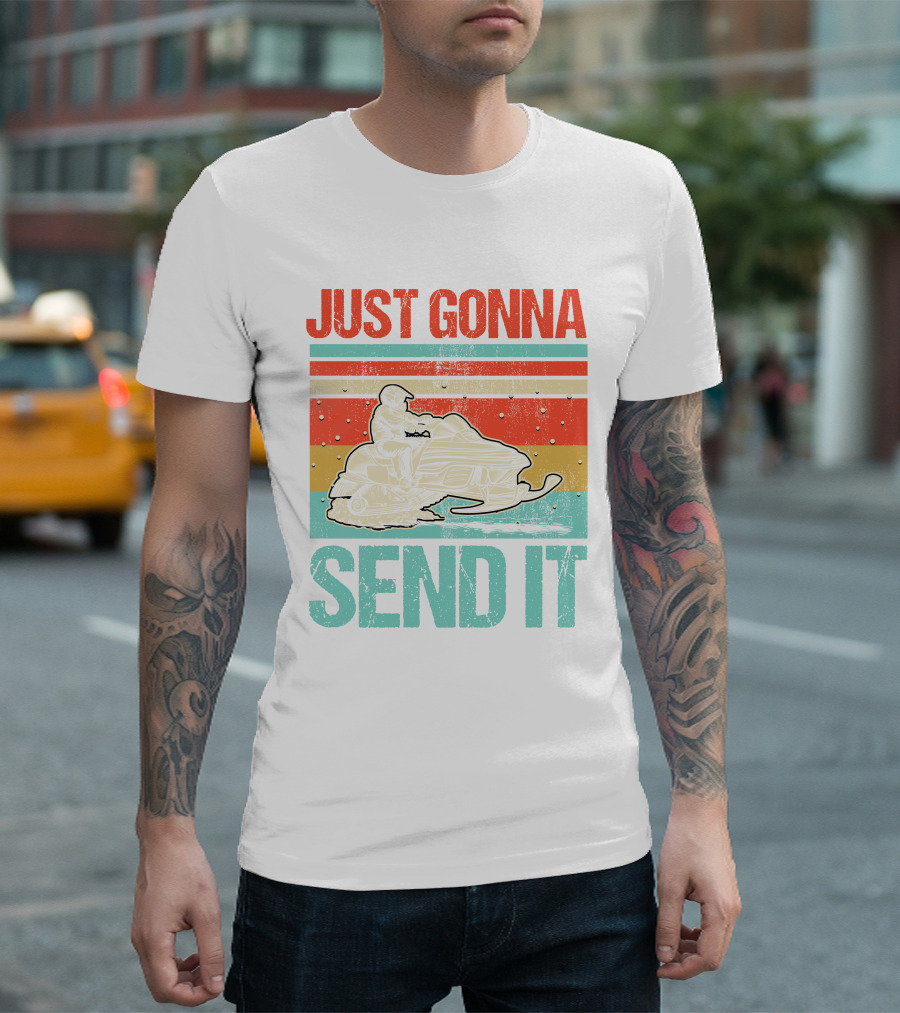 Just Gonna Send It Funny Vintage Snowmobiling T-Shirt