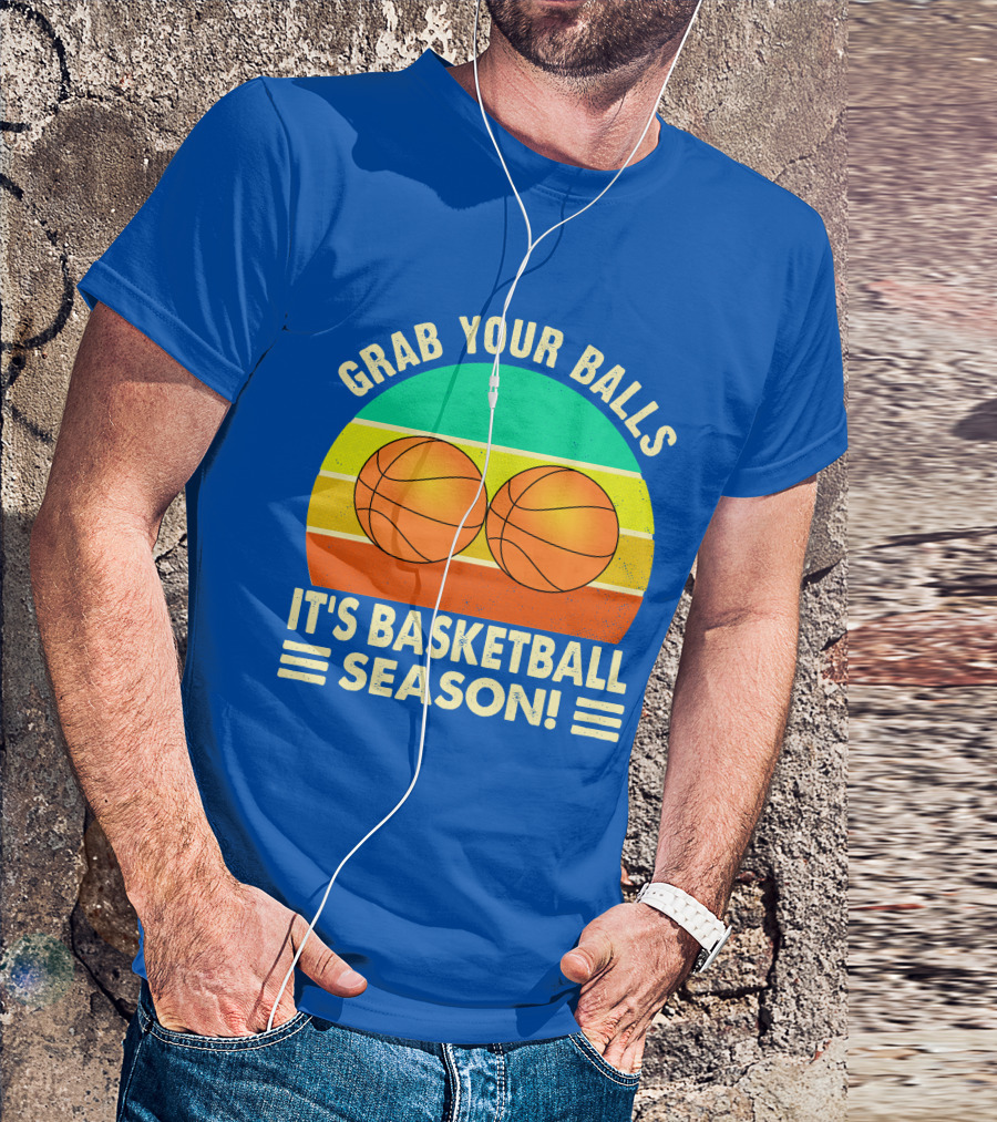 Grab Your Balls It's Basketball Season Vintage Sunset Basketballs T-Shirt