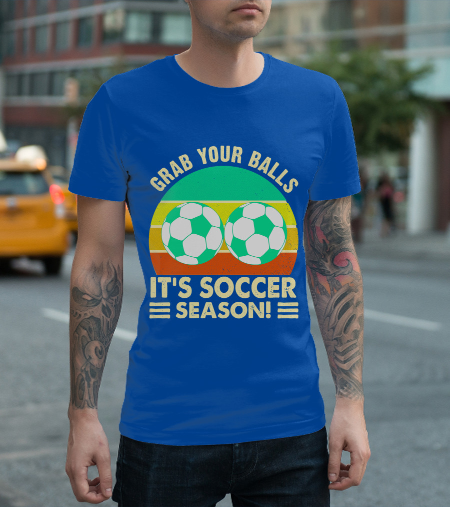 Grab Your Balls It's Soccer Season Soccer Balls Retro Stripe T-Shirt