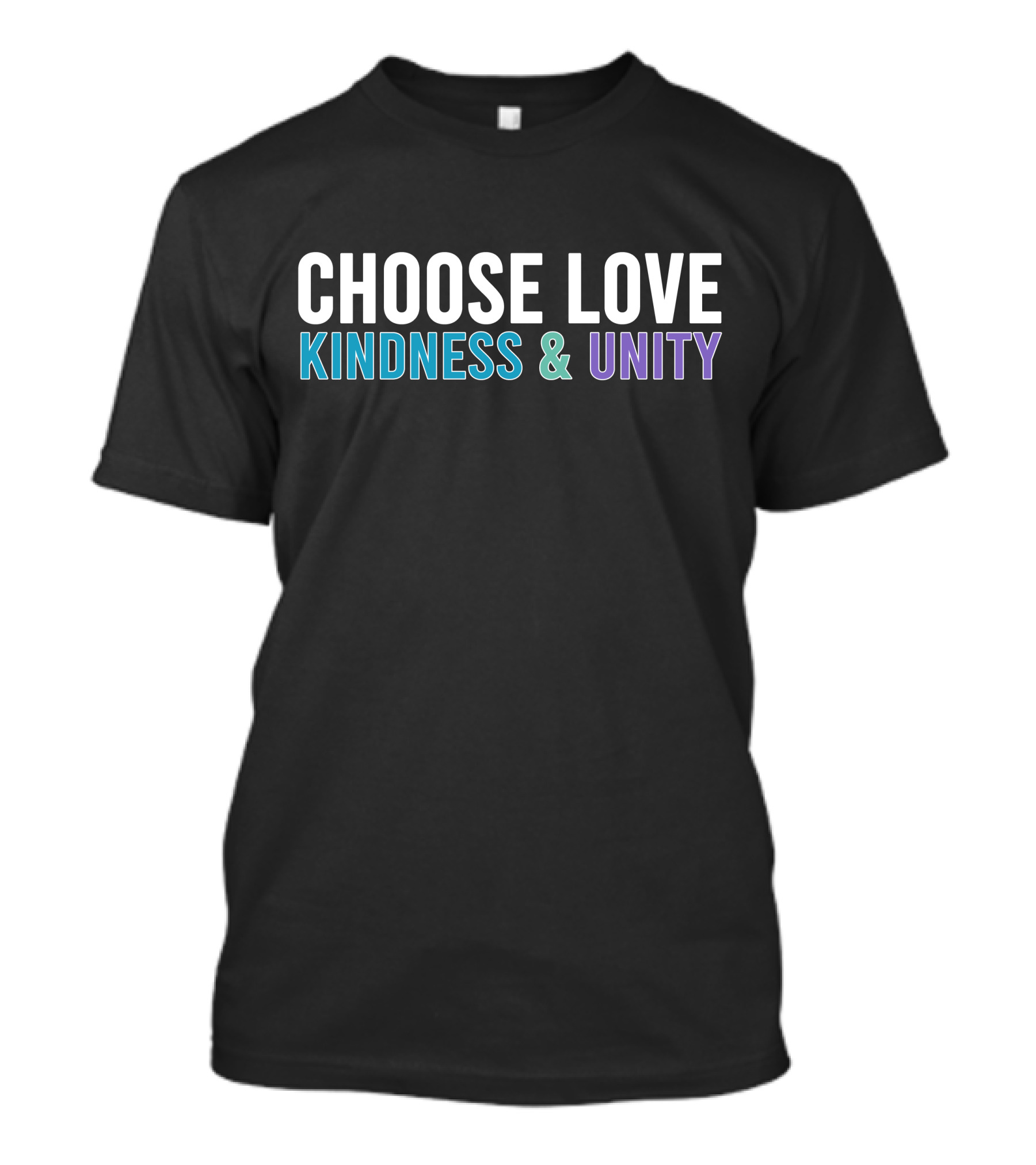 Choose Love Kindness And Unity White Blue Purple T-Shirt