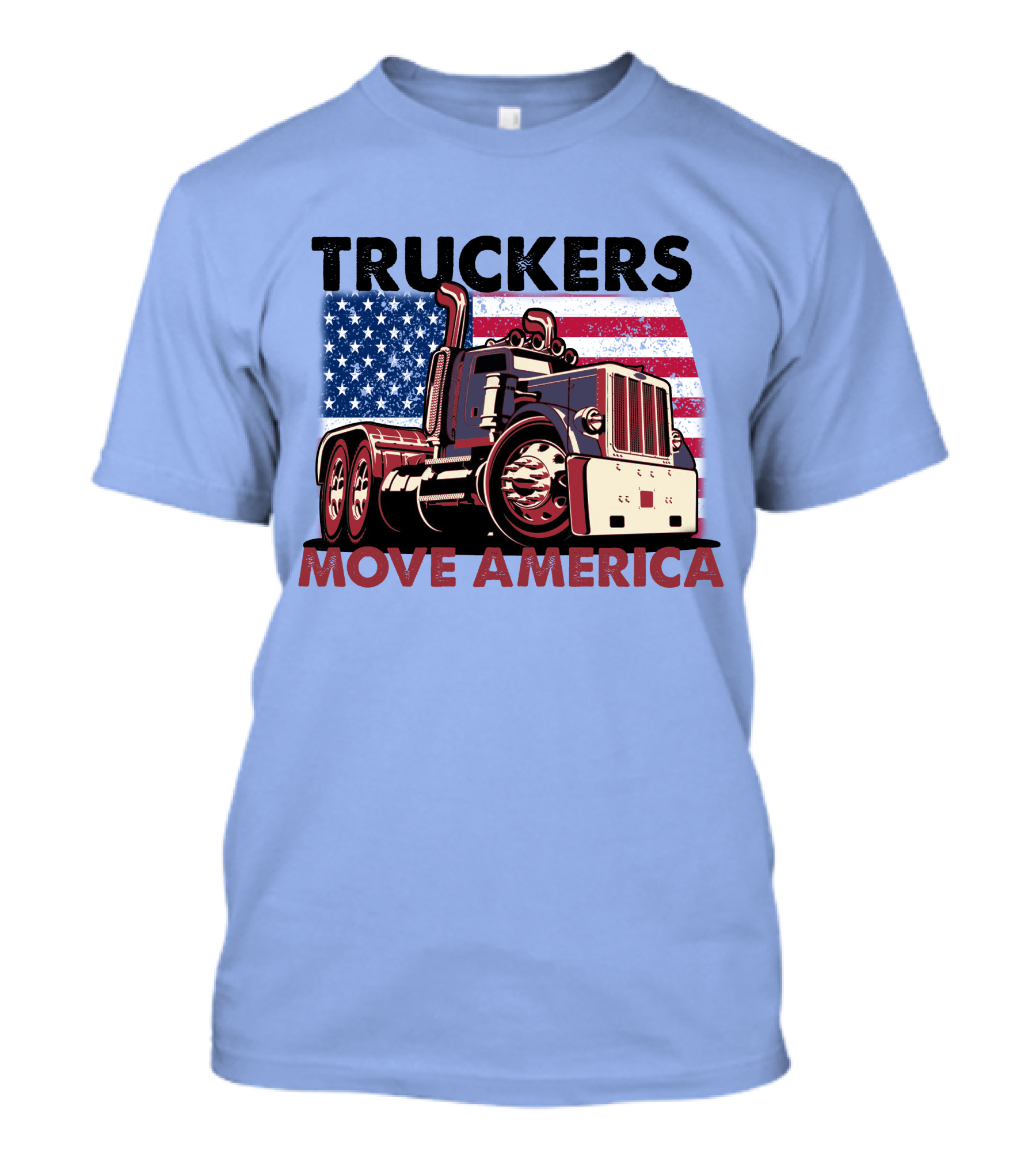 Truckers Move America Patriotic Flag Semi Truck T-Shirt