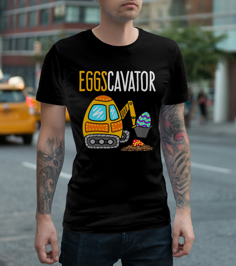 Eggscavator Cute Excavator Easter Eggs Colored Diggers T-Shirt
