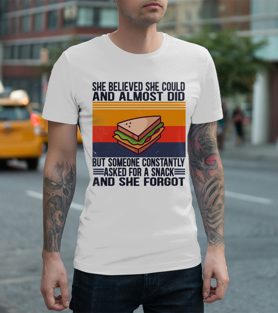 She Believed She Could and Almost Did but Someone Constantly Asked for a Snack and She Forgot Sandwich Retro Sunburst T-Shirt