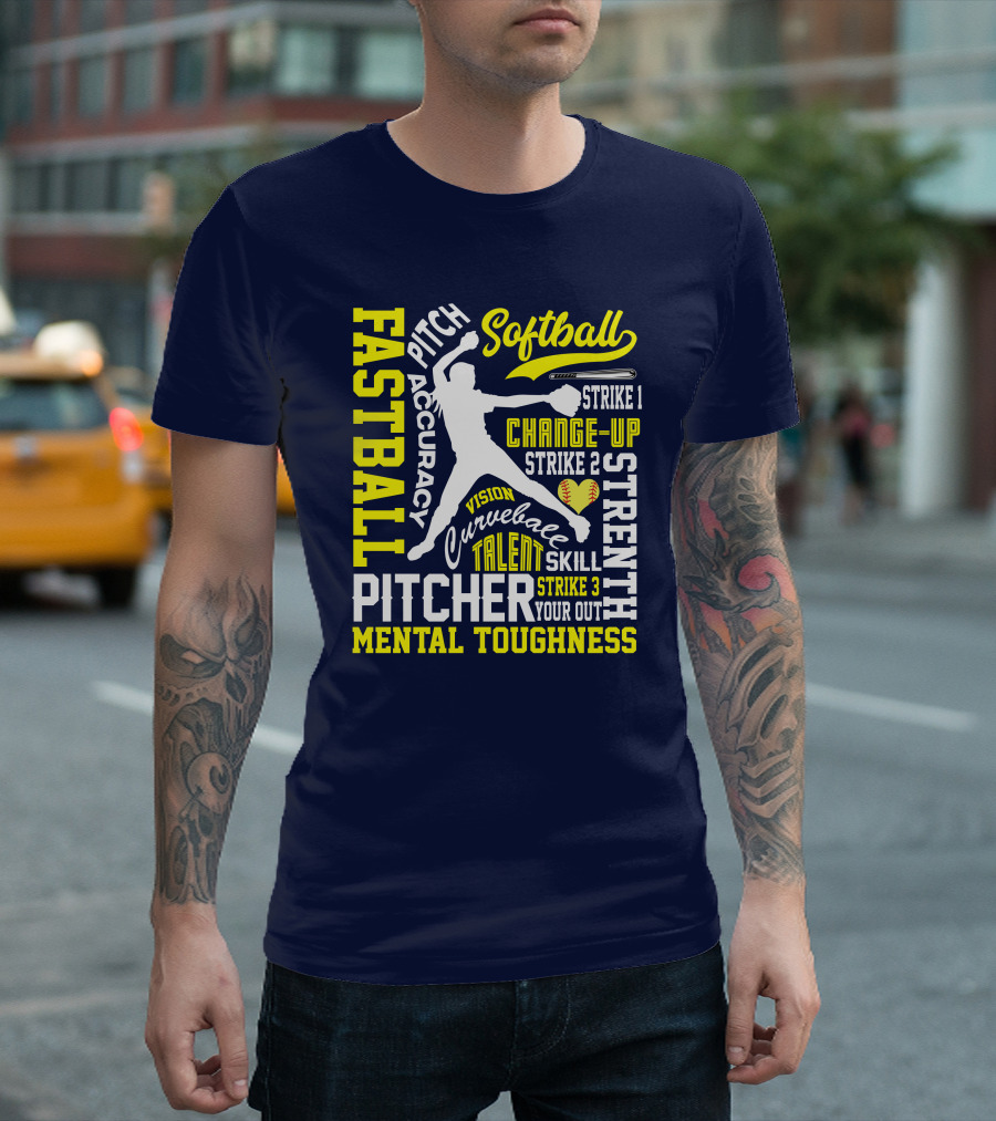 Softball Pitcher Fastball Accuracy Vision Strength Curveball Mental Toughness Talent Skill T-Shirt