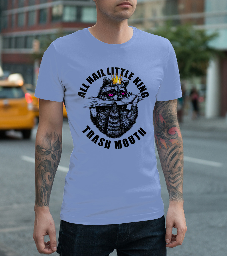 All Hail Little King Trash Mouth Racoon Wearing Crown Hanging on Branch T-Shirt