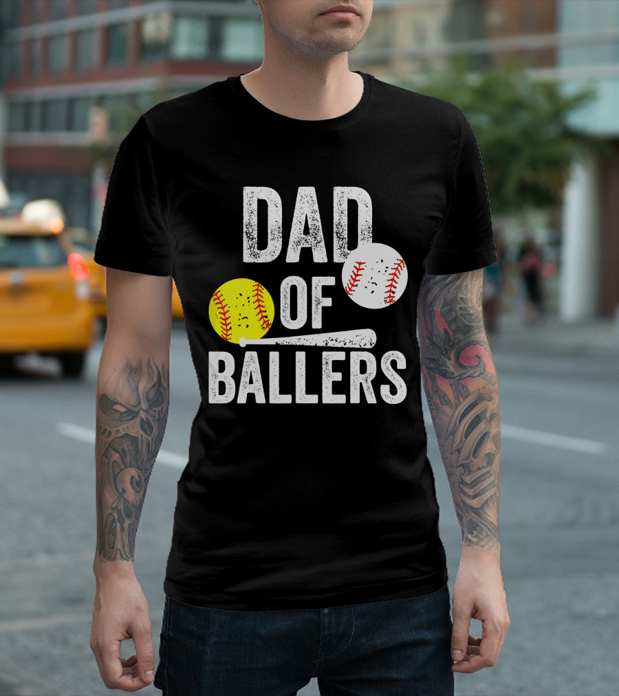 Dad of Ballers Baseball Softball Funny Mens from Son T-Shirt