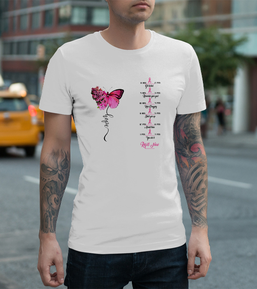 Breast Cancer Hope Pink Butterfly Motivational Tracking Water Bottle 32 Oz Get Started Keep Chugging Don't Give Up Almost There Refill Now T-Shirt
