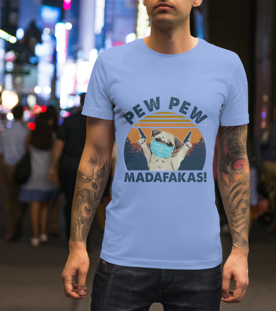 PEW PEW MADAFKAS PUG MASK SUNSET T-Shirt