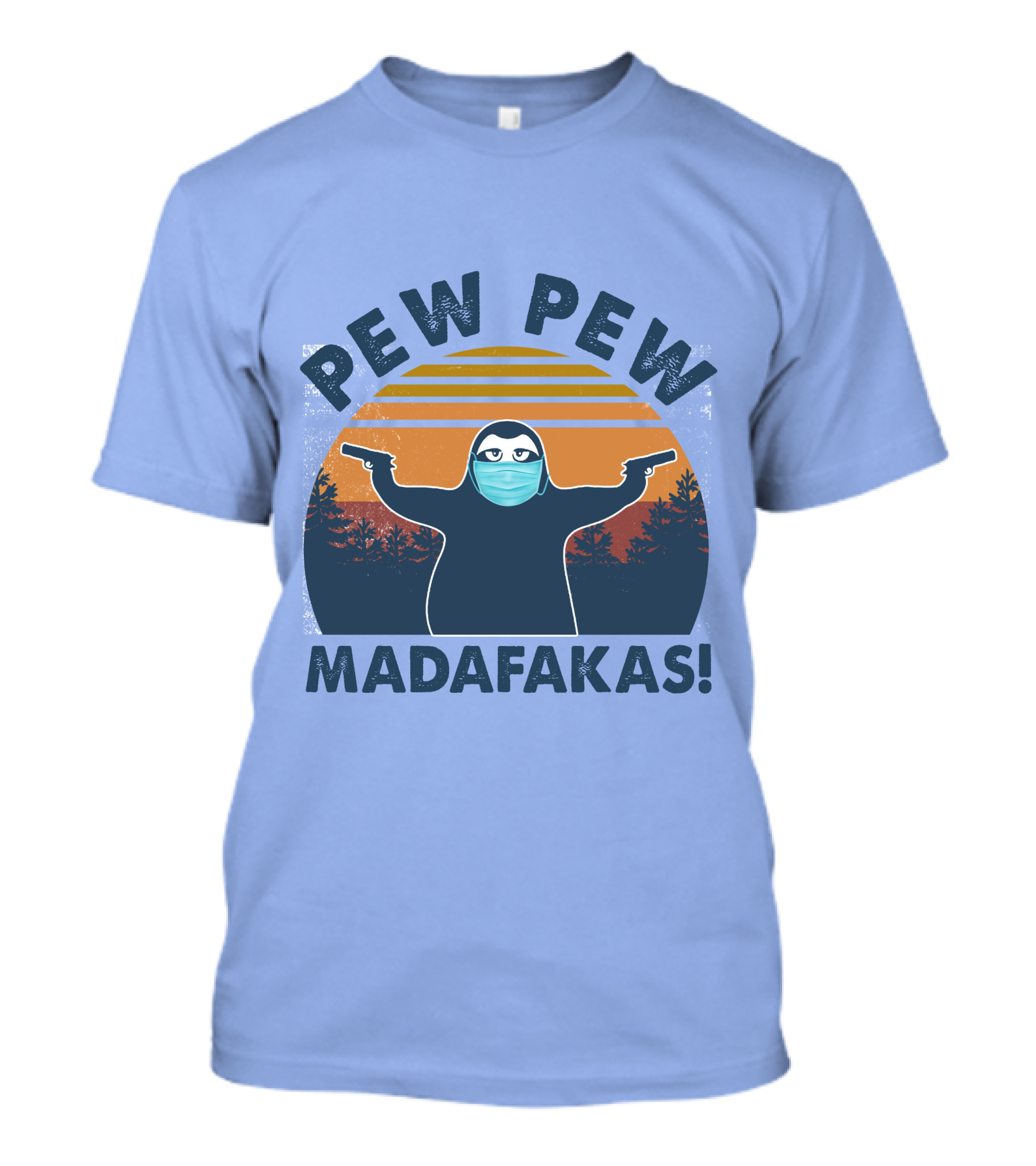 Pew Pew Madafakas Sloth Mask Forest Silhouette Sunset T-Shirt