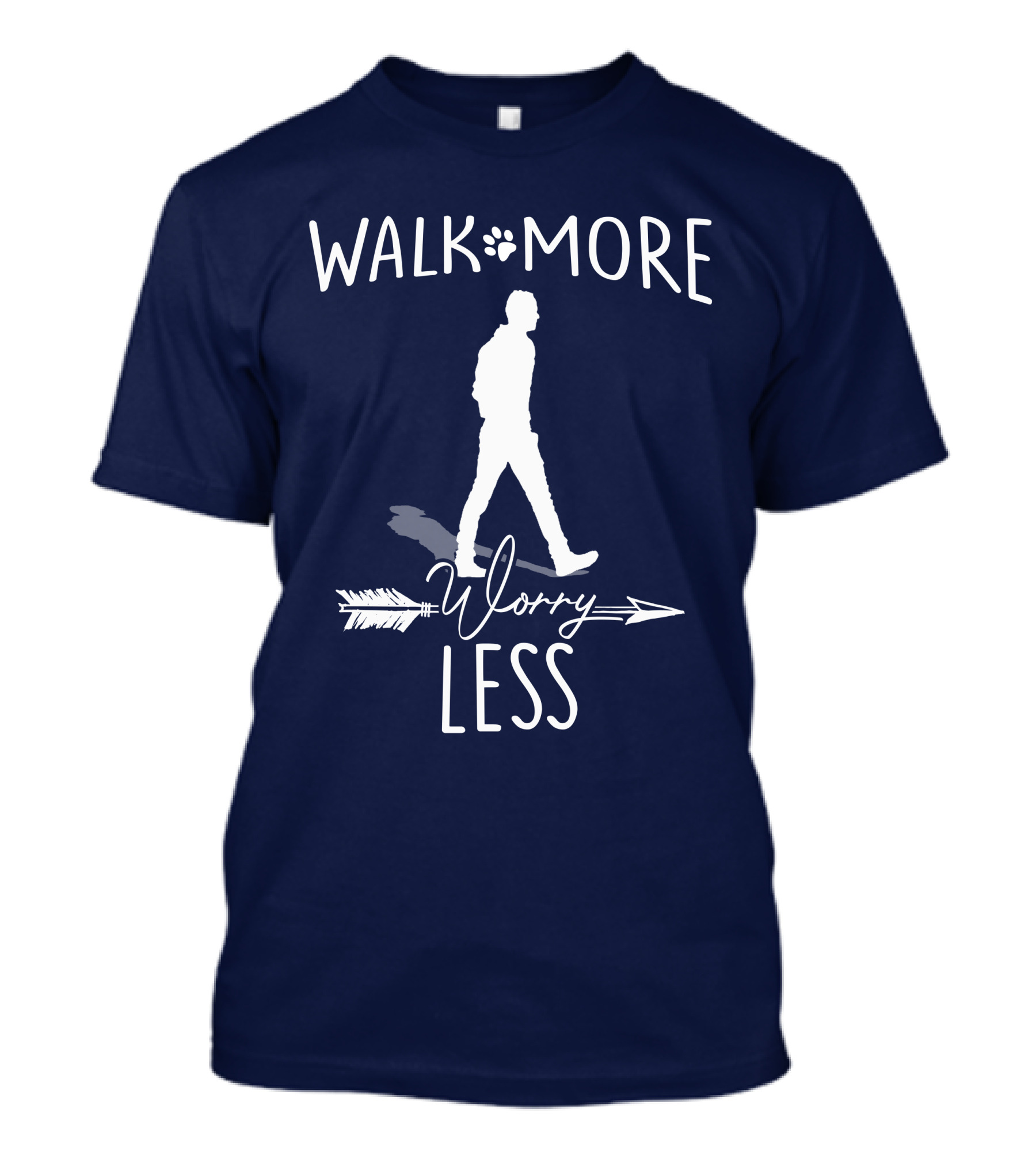 WALK MORE Worry Less Arrow T-Shirt